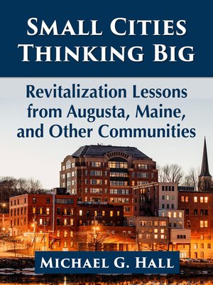 cover image of Small Cities Thinking Big
